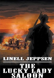 The Lucky Lady Saloon (Linell Jeppsen)