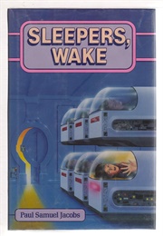 Sleepers, Wake (Paul Samuel Jacobs)