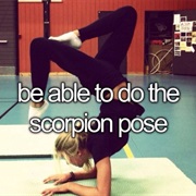 Be Able to Do the Scorpion Pose