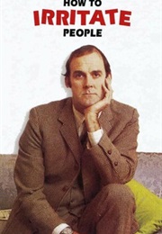 How to Irritate People (1968)