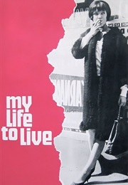 My Life to Live (1962)