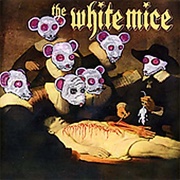 White Mice - Assphixxxeatateshun