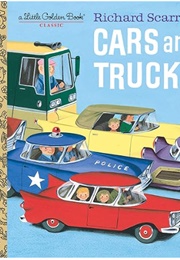 Richard Scarry's Cars and Trucks (A Little Golden Book)