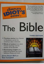 The Complete Idiot's Guide to the Bible (James Stuart Bell and Stan Campbell)