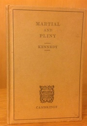 Martial and Pliny (E.C. Kennedy)