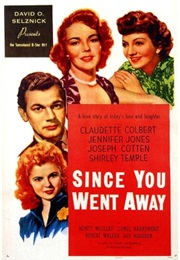Since You Went Away - Max Steiner (1944)