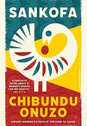 Sankofa (Chibundu Onuzo)