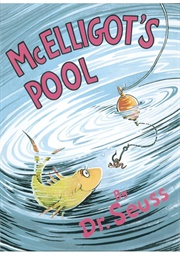 McElligot's Pool (Dr. Seuss)