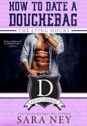 The Lying Hours (Sara Ney)