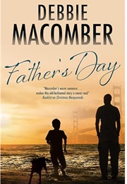 Father's Day (Debbie Macomber)