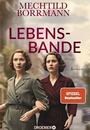 Lebensbande (Mechtild Borrmann)