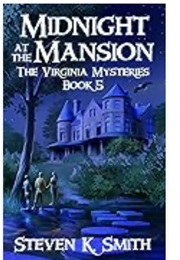 Midnight at the Mansion (Steven K. Smith)