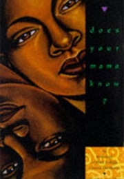 Does Your Mama Know?: An Anthology of Black Lesbian Coming Out Stories (Lisa C. Moore)
