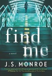 Find Me (J. S. Monroe)