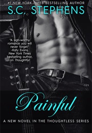 Painful (S.C. Stephens)