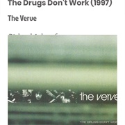 #138 the Drugs Don't Work by the Verve
