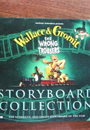 Wallace & Gromit: The Wrong Trousers Storyboard Collection (BBC)
