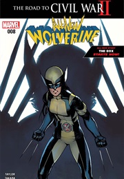 All-New Wolverine #8 (Tom Taylor & Marcio Takara)