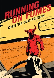 Running on Fumes (Christian Guay-Poliquin)