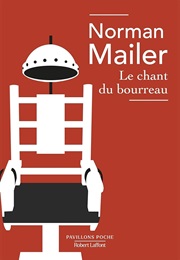 Le Chant Du Bourreau (Norman Mailer)