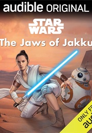 The Jaws of Jakku (Cavan Scott)