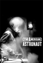 The American Astronaut (2001)