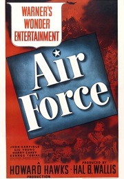 Air Force - James Wong Howe, Elmer Dyer, & Charles A. Marshall (1943)