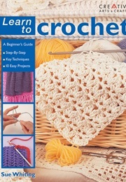 Learn to Crochet (Whiting, Sue)