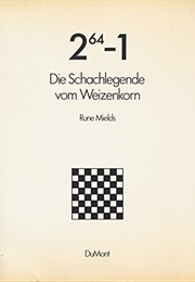 2(64)-1 Die Schachlegende Vom Weizenkorn (Rune Mields)