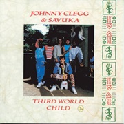 Johnny Clegg & Savuka - Third World Child