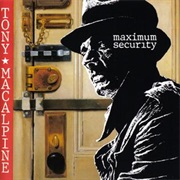 Maximum Security - Tony Macalpine (1987)