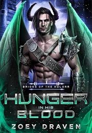 Hunger in His Blood (Zoey Draven)