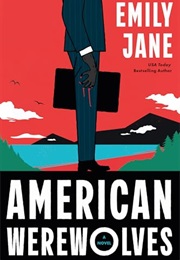 American Werewolves (Emily Jane)