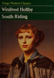 South Riding (Winifred Holtby)
