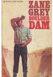 Boulder Dam (Zane Grey)