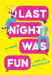 Last Night Was Fun (Holly James)
