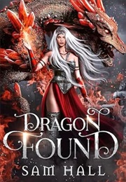 Dragon Found (Sam Hall)