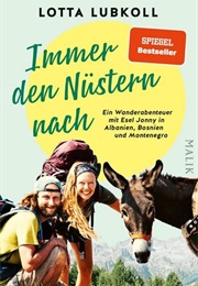 Immer Den Nüstern Nach (Lotta Lubkoll)