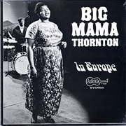 In Europe - Big Mama Thornton