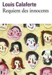 Requiem Des Innocents (Louis Calaferte)