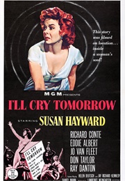I'll Cry Tomorrow - Arthur Arling (1955)