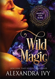 Wild Magic (Alexandra Ivy)