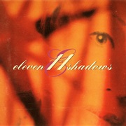 Eleven Shadows – in Strange Lines & Distances
