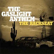 Gaslight Anthem the Backseat