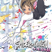 Spider-Gwen: Smash, Melissa Flores.
