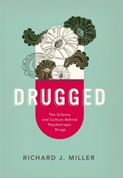 Drugged (Richard J. Miller)