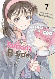 Tamon's B Side Vol. 7 (Yuki Shiwasu)