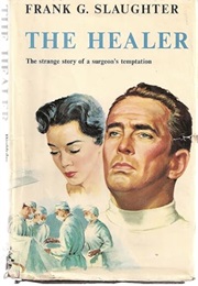 The Healer (Frank G. Slaughter)