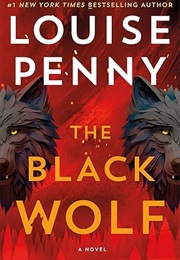 The Black Wolf (Louise Penny)