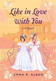 Like in Love With You (Emma R. Albin)